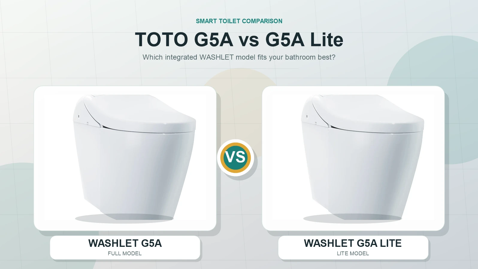 TOTO G5A and G5A Lite WASHLET smart toilets side by side comparison